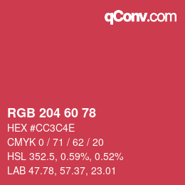 カラーコード: RGB 204 60 78 | qconv.com