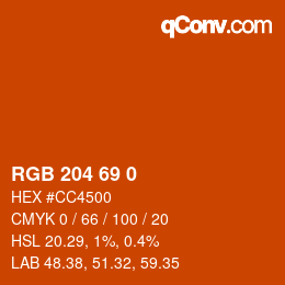 Color code: RGB 204 69 0 | qconv.com