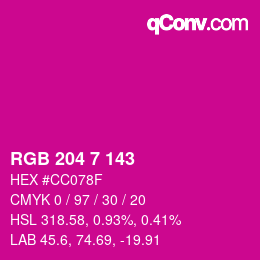 Color code: RGB 204 7 143 | qconv.com