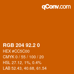 カラーコード: RGB 204 92.2 0 | qconv.com
