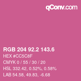 カラーコード: RGB 204 92.2 143.6 | qconv.com