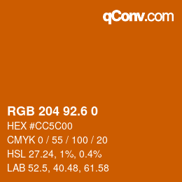 カラーコード: RGB 204 92.6 0 | qconv.com