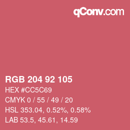 颜色代码: RGB 204 92 105 | qconv.com
