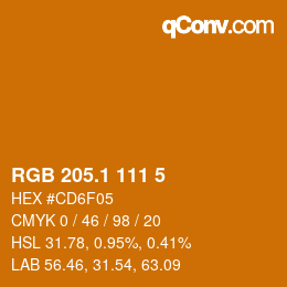 カラーコード: RGB 205.1 111 5 | qconv.com