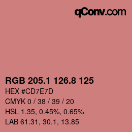 カラーコード: RGB 205.1 126.8 125 | qconv.com