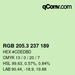 カラーコード: RGB 205.3 237 189 | qconv.com