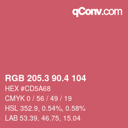 カラーコード: RGB 205.3 90.4 104 | qconv.com