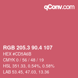カラーコード: RGB 205.3 90.4 107 | qconv.com