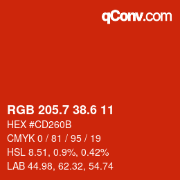 カラーコード: RGB 205.7 38.6 11 | qconv.com