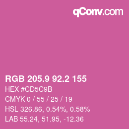 カラーコード: RGB 205.9 92.2 155 | qconv.com
