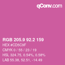 カラーコード: RGB 205.9 92.2 159 | qconv.com
