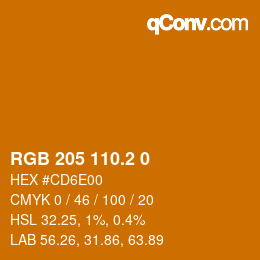 カラーコード: RGB 205 110.2 0 | qconv.com