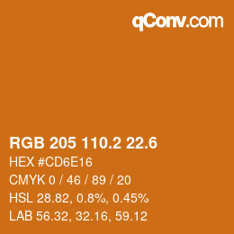 カラーコード: RGB 205 110.2 22.6 | qconv.com
