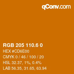 カラーコード: RGB 205 110.6 0 | qconv.com