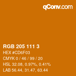 カラーコード: RGB 205 111 3 | qconv.com