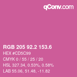 カラーコード: RGB 205 92.2 153.6 | qconv.com