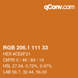 カラーコード: RGB 206.1 111 33 | qconv.com