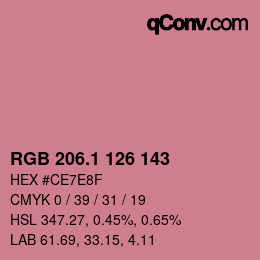 カラーコード: RGB 206.1 126 143 | qconv.com
