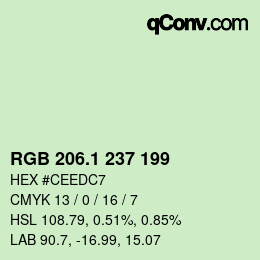 カラーコード: RGB 206.1 237 199 | qconv.com