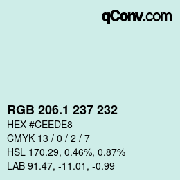 カラーコード: RGB 206.1 237 232 | qconv.com