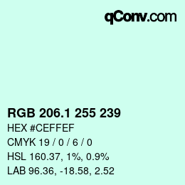 Color code: RGB 206.1 255 239 | qconv.com