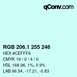 カラーコード: RGB 206.1 255 246 | qconv.com
