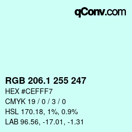 カラーコード: RGB 206.1 255 247 | qconv.com