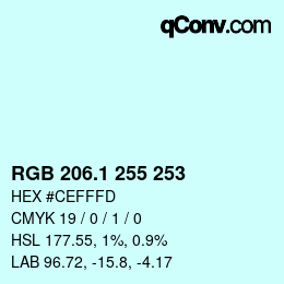 Color code: RGB 206.1 255 253 | qconv.com