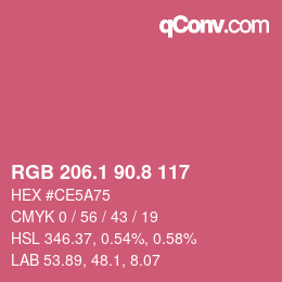 カラーコード: RGB 206.1 90.8 117 | qconv.com