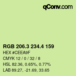 カラーコード: RGB 206.3 234.4 159 | qconv.com