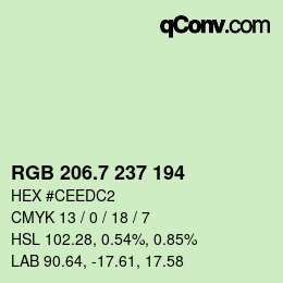 カラーコード: RGB 206.7 237 194 | qconv.com