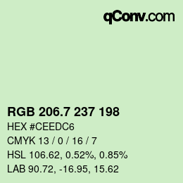 カラーコード: RGB 206.7 237 198 | qconv.com