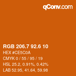 カラーコード: RGB 206.7 92.6 10 | qconv.com