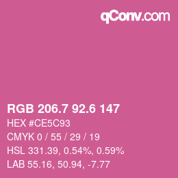 カラーコード: RGB 206.7 92.6 147 | qconv.com