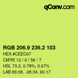 カラーコード: RGB 206.9 236.2 103 | qconv.com