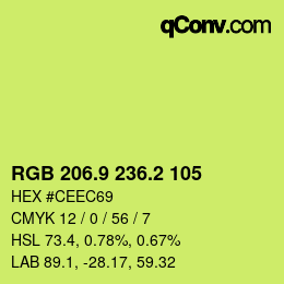 カラーコード: RGB 206.9 236.2 105 | qconv.com