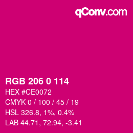 Color code: RGB 206 0 114 | qconv.com