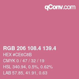 カラーコード: RGB 206 108.4 139.4 | qconv.com