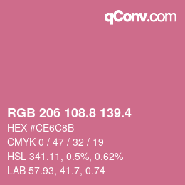 カラーコード: RGB 206 108.8 139.4 | qconv.com