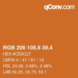カラーコード: RGB 206 108.8 39.4 | qconv.com