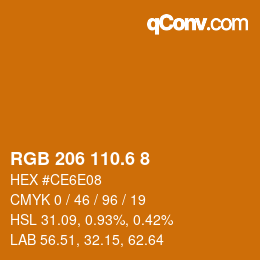 カラーコード: RGB 206 110.6 8 | qconv.com
