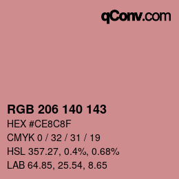 カラーコード: RGB 206 140 143 | qconv.com