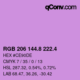 カラーコード: RGB 206 144.8 222.4 | qconv.com