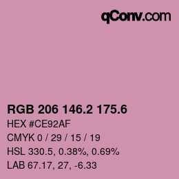 カラーコード: RGB 206 146.2 175.6 | qconv.com