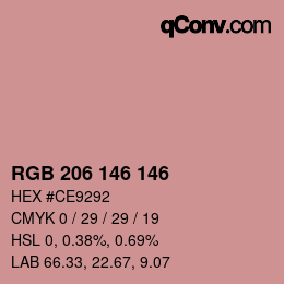 Color code: RGB 206 146 146 | qconv.com