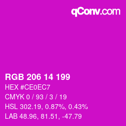 カラーコード: RGB 206 14 199 | qconv.com