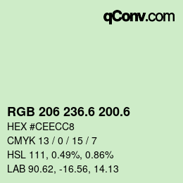 カラーコード: RGB 206 236.6 200.6 | qconv.com