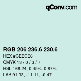カラーコード: RGB 206 236.6 230.6 | qconv.com