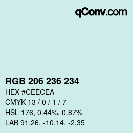 カラーコード: RGB 206 236 234 | qconv.com