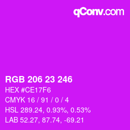 Color code: RGB 206 23 246 | qconv.com